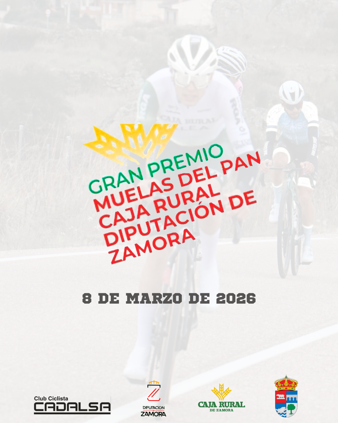 Gran Premio Muelas del Pan Caja Rural Diputación de Zamora